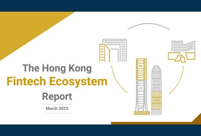 The Hong Kong Fintech Ecosystem Report